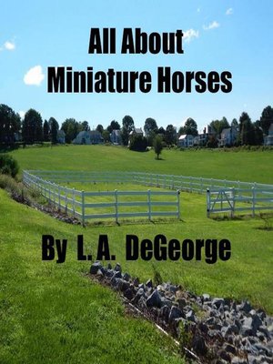 cover image of All About Miniature Horses